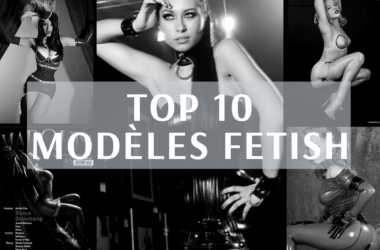 top 10 modèles fetish